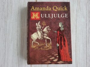 Hulljulge . Amanda Quick