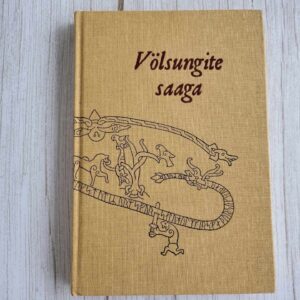 Völsungite saaga . Urmas Tõnisson