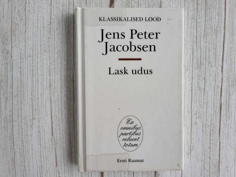 Lask udus . Jens Peter Jacobsen