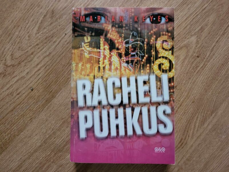 Racheli puhkus . Marian Keyes