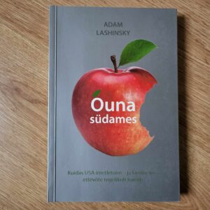 Õuna südames . Adam Lashinsky