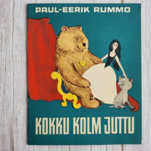 Kokku kolm juttu . Paul-Eerik Rummo