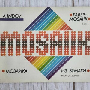 Pabermosaiik. Мозаика из бумаги . Ahti Indov