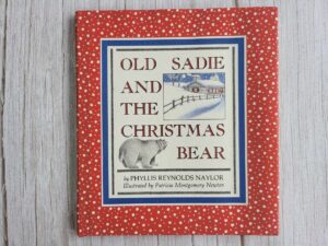 Old Sadie and the Christmas Bear