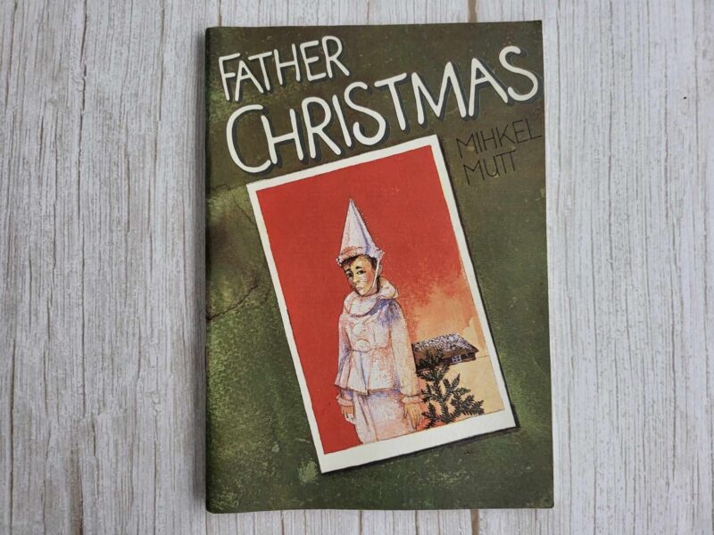 108547144 Father Christmas . Mihkel Mutt