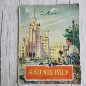 Kaunis päev . Samuil Maršak