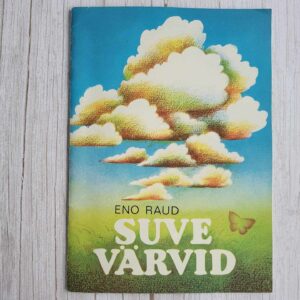 Suve värvid . Eno Raud