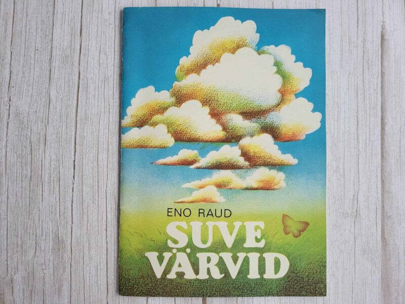Suve värvid . Eno Raud