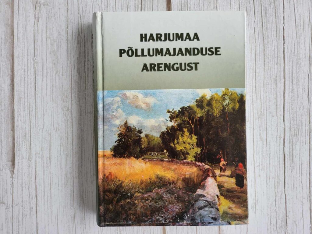 Harjumaa põllumajanduse arengust