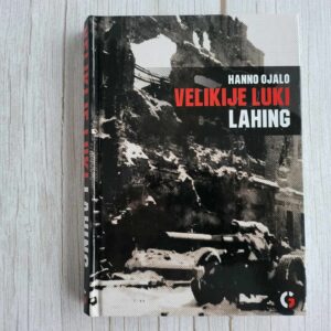 108580785 Velikije Luki lahing . Hanno Ojalo