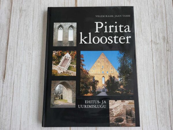 108617408 Pirita klooster . Villem Raam ja Jaan Tamm