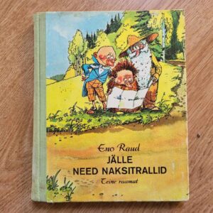 108648001 Jälle need naksitrallid . Teine raamat . 1982 . Eno Raud