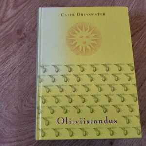 Oliiviistandus . Carol Drinkwater