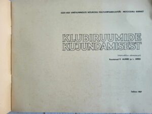 Klubiruumide kujundamisest