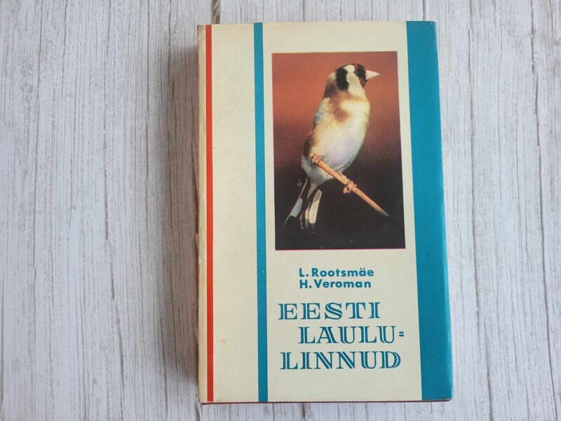 Eesti laululinnud . Lemming Rootsmäe ja Heinrich Veromann