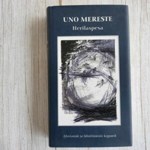Herilaspesa . Uno Mereste