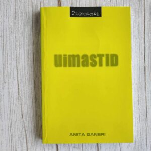 Uimastid . Anita Ganeri