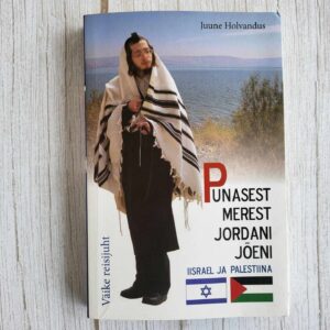 Punasest merest Jordani jõeni . Juune Holvandus