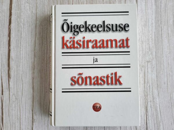 Õigekeelsuse käsiraamat ja sõnastik