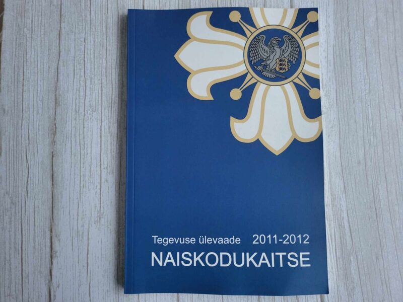 108714672 Naiskodukaitse Tegevuse ülevaade 2011-2012