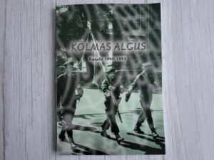 Kolmas algus Kaitseliit 1990-1993 . Tanel Lään