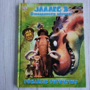 Jääaeg 3 Dinosauruste džungel . Glenn Dakin