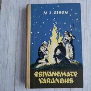 Esivanemate varandus . Matthias Johann Eisen