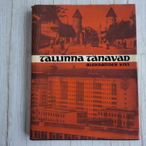 Tallinna tänavad . Aleksander Kivi