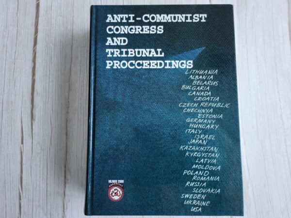 Anti-Communist Congress and Tribunal Proceedings