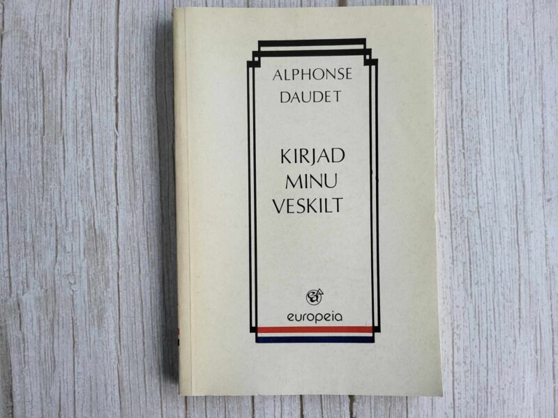 108848096 Kirjad minu veskilt . Alphonse Daudet
