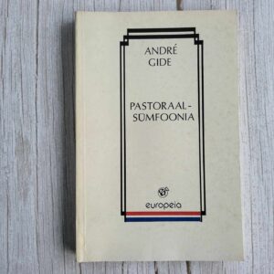 Pastoraalsümfoonia Immoralist . Andre Gide