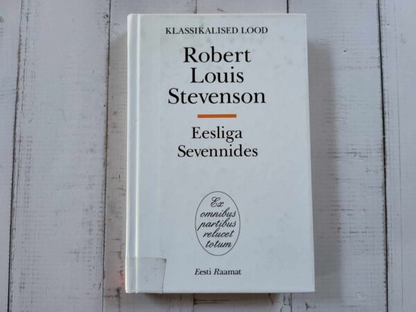 Eesliga Sevennides . Robert Louis Stevenson