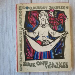 Suur onu ja väike vennapoeg . August Jakobson