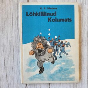 109041170 Lõhkiläinud Kolumats . Karl August Hindrey