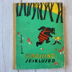 Cipollino seiklused . Gianni Rodari