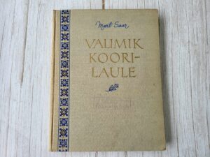 Valimik koorilaule . Mart Saar