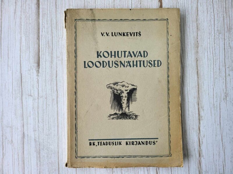 109212592 Kohutavad loodusnähtused . Valerian Lunkevitš