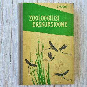Zooloogilisi ekskursioone . Villem Voore