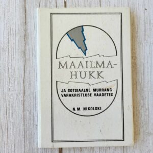 Maailmahukk ja sotsiaalne murrang varakristluse vaadetes