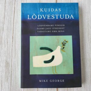 Kuidas lõdvestuda . Mike George