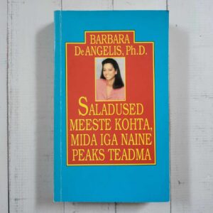 Saladused meeste kohta mida iga naine peaks teadma