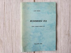 Rudimoisi isa . Olev Remsu