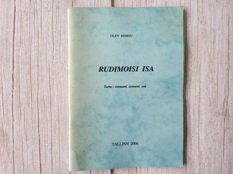 Rudimoisi isa . Olev Remsu