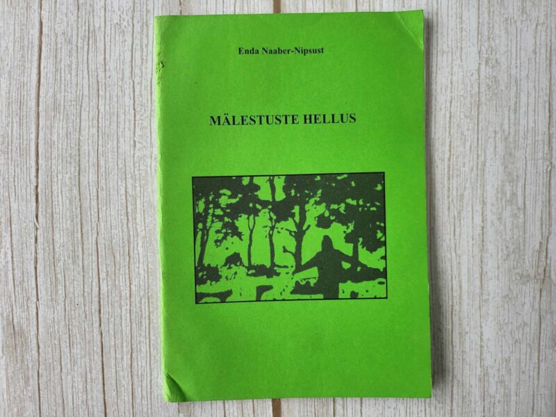 109597314 Mälestuste hellus . Enda Naaber Nipsust