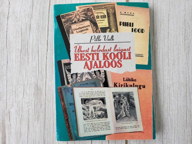 109597557 Ühest heledast laigust Eesti kooli ajaloos . Pille Valk