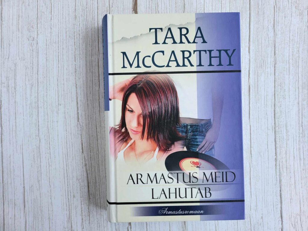 Armastus meid lahutab . Tara McCarthy