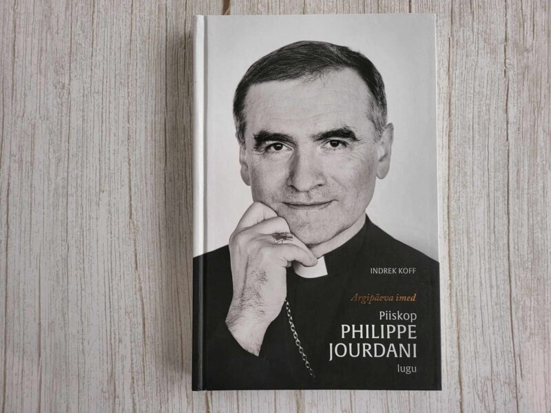 Argipäeva imed Piiskop Philippe Jourdani lugu . Indrek Koff