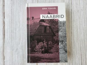 Naabrid . Erik Tohvri