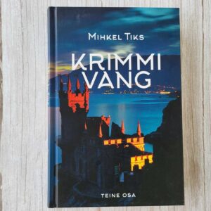 109711106 Krimmi vang II . Mihkel Tiks