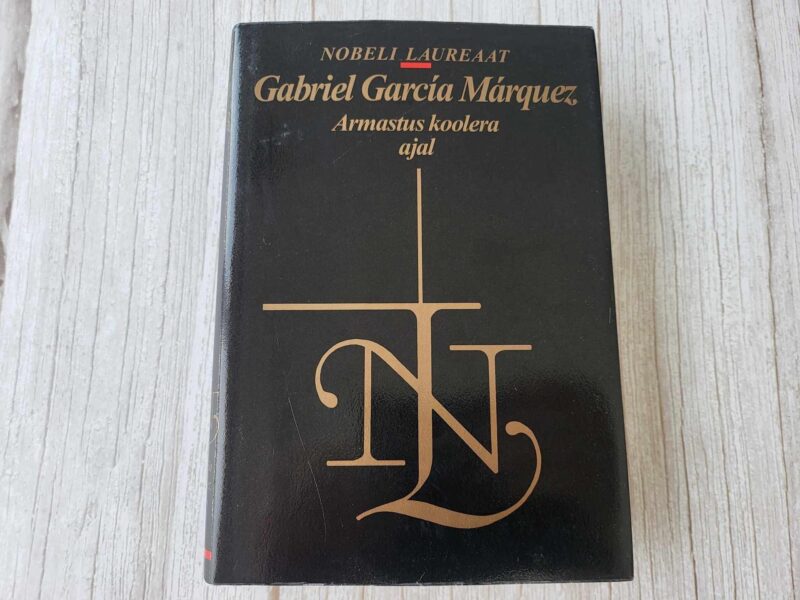 Armastus koolera ajal . Gabriel García Marquez